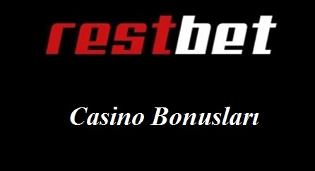 Restbet Casino Bonusları