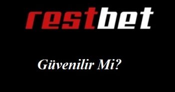Restbet Güvenilir Mi? Restbet Güvenilir Mi?