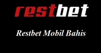Restbet Mobil Bahis