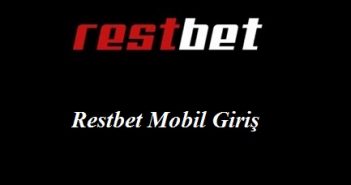 Restbet Mobil Giriş