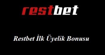 Restbet İlk Üyelik Bonusu Restbet İlk Üyelik Bonusu
