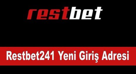 Restbet241 Yeni Giriş Adresi