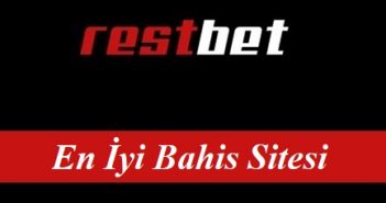 En İyi Bahis Sitesi Restbet