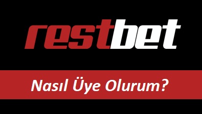 Restbet Nasıl Üye Olurum?