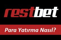 Restbet Para Yatırma Nasıl?