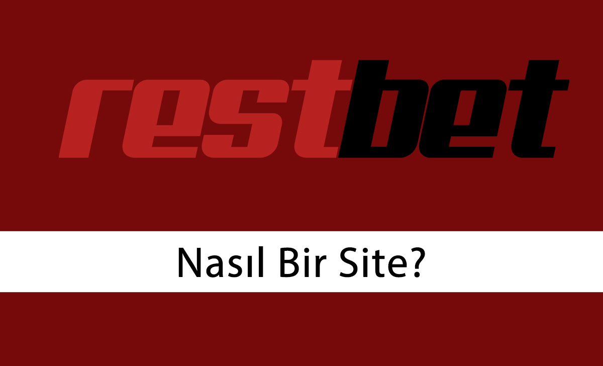 Restbet Nasıl Bir Site