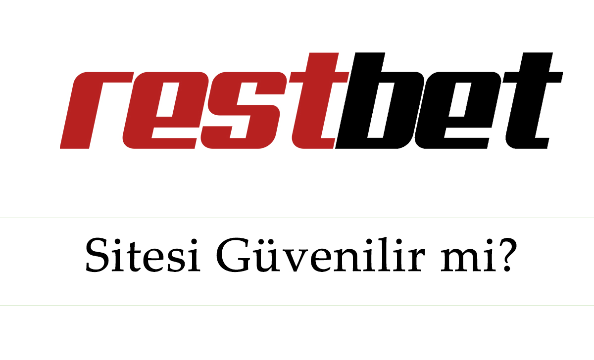 Restbet Sitesi Güvenilir mi