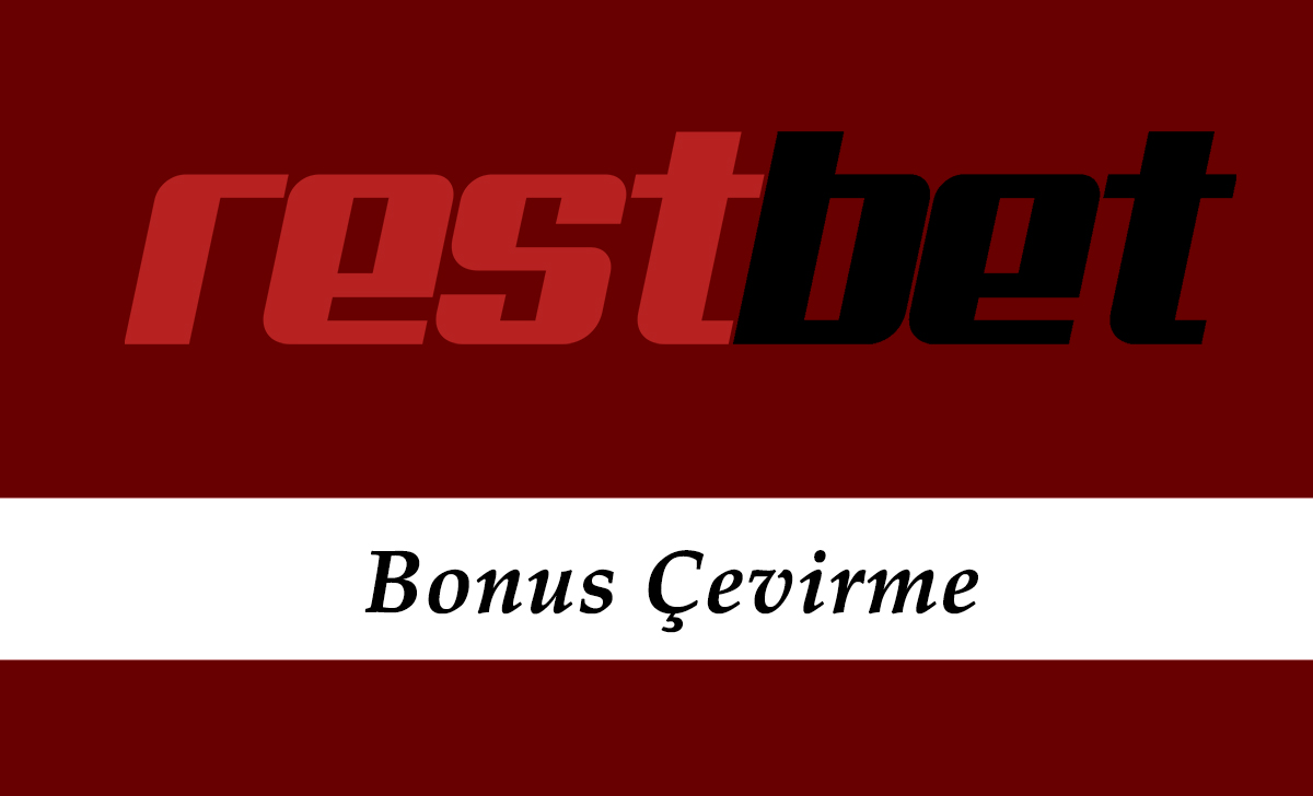 Restbet Bonus Çevirme