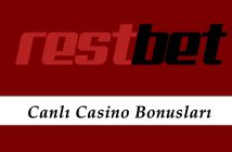 Restbet Canlı Casino Bonusları