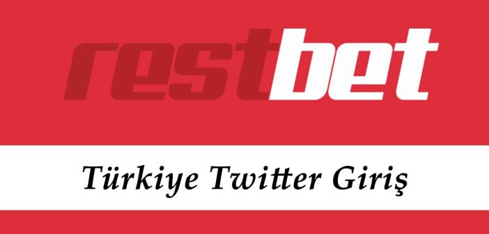 Restbet Türkiye Twitter Giriş