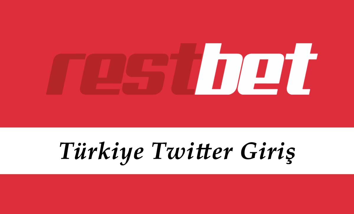 Restbet Türkiye Twitter Giriş