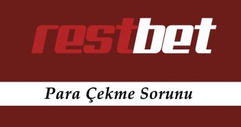 Restbet Para Çekme Restbet Para Çekme Sorunu