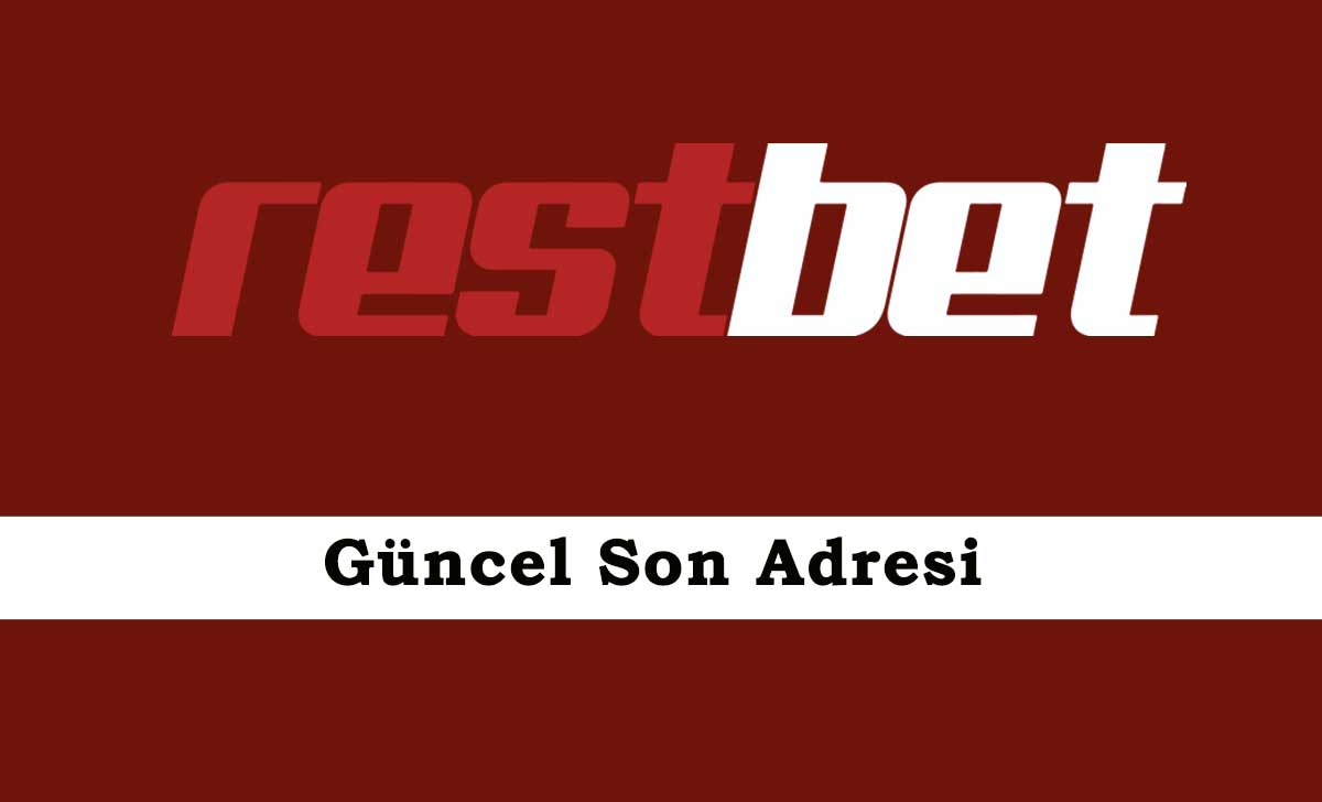 Restbet Güncel Son Adresi