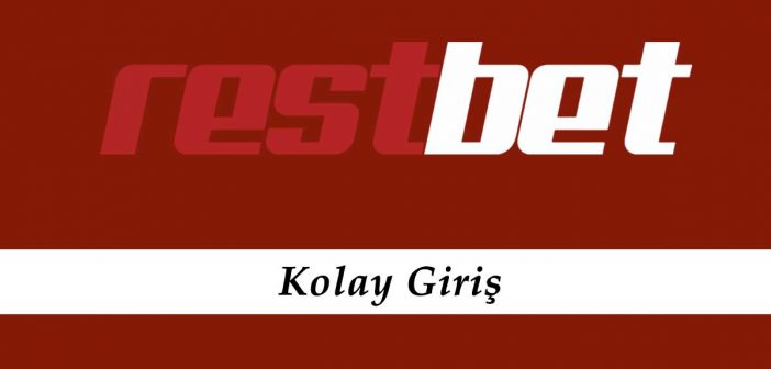 Restbet Kolay Giriş
