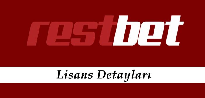 Restbet Lisans Detayları