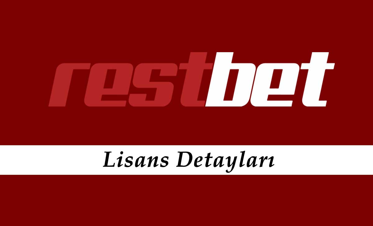 Restbet Lisans Detayları