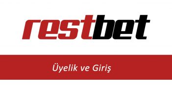 Restbet Üyelik ve Giriş
