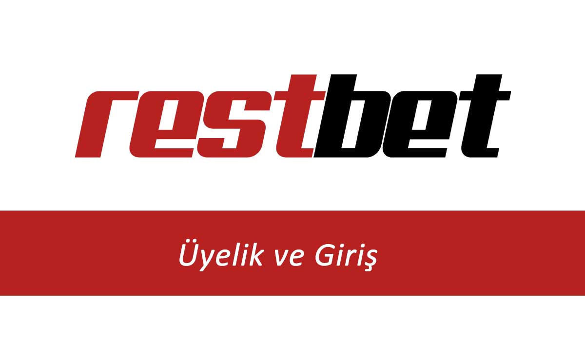 Restbet Üyelik ve Giriş