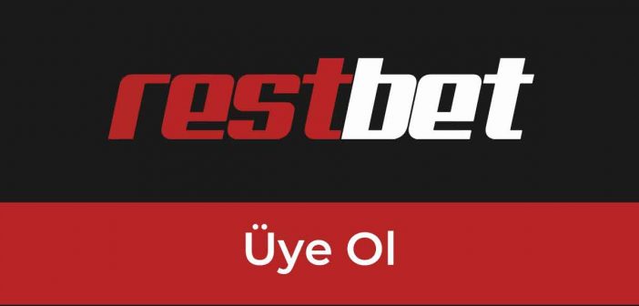 Restbet Üye Ol 