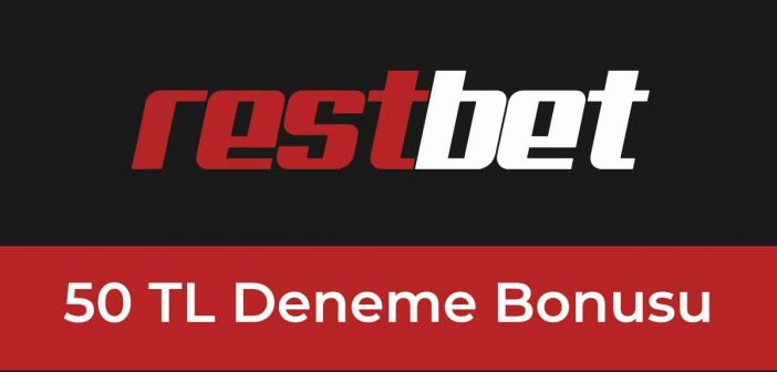 Restbet 50 TL Deneme Bonusu