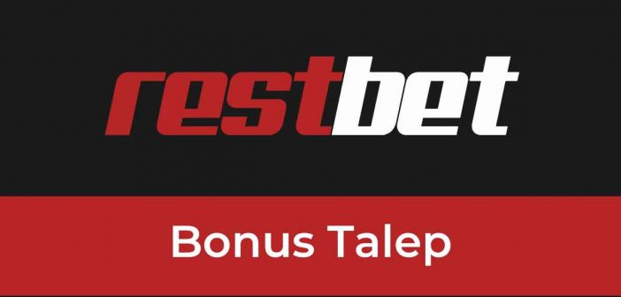 Restbet Bonus Talep